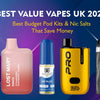 Best Value Vapes UK 2026: Best Budget Pod Kits & Nic Salts That Save Money