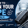 How to Clean Your Vape Properly: Easy Maintenance Tips