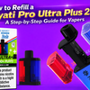 How to Refill a Hayati Pro Ultra Plus 25K: A Step-by-Step Guide for Vapers