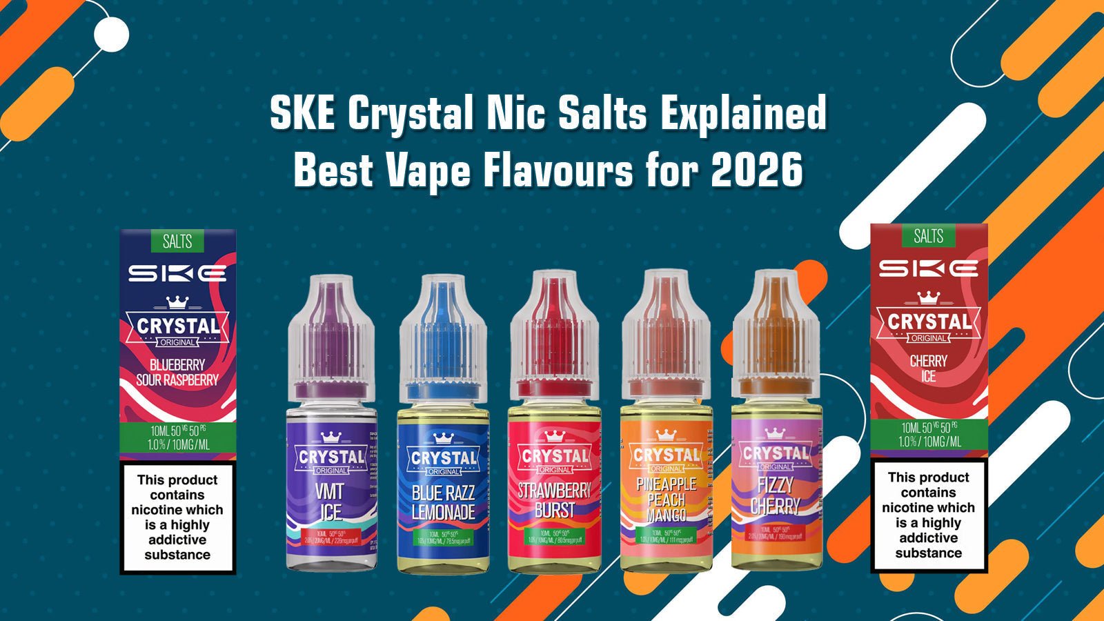 SKE Crystal Nic Salts Explained: Best Vape Flavours for 2026
