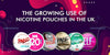 The Growing Use of Nicotine Pouches in the UK - Bulk Vape Wholesale