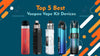 Top 5 Best Voopoo Vape Kit Devices - Bulk Vape Wholesale