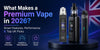 What Makes a Premium Vape in 2026? Smart Features, Performance & Top UK Picks - Bulk Vape Wholesale